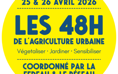 Venez participer au Festival des 48h de l&rsquo;Agriculture Urbaine les 25 et 26 avril !